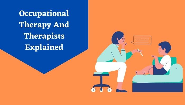 Occupational Therapy: Importance & Overview