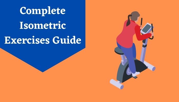 Complete Isometric Exercises Guide