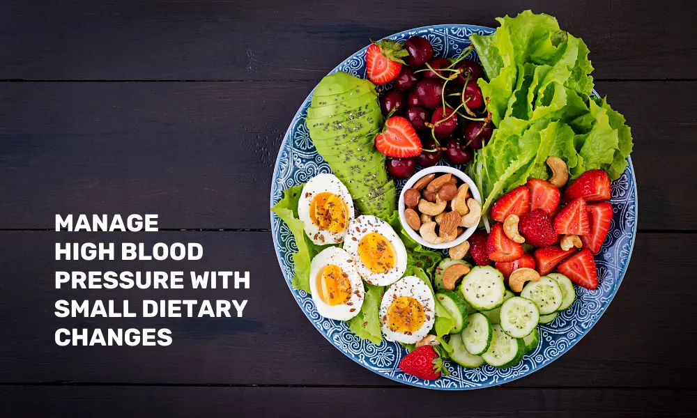 Dietary Measures to Manage High Blood Pressure