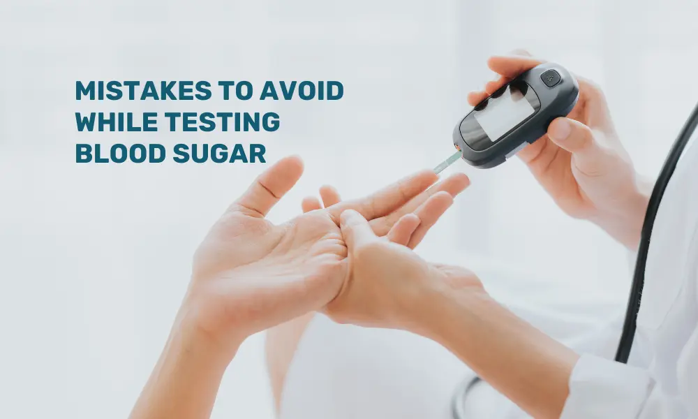 Testing blood sugar levels the right way