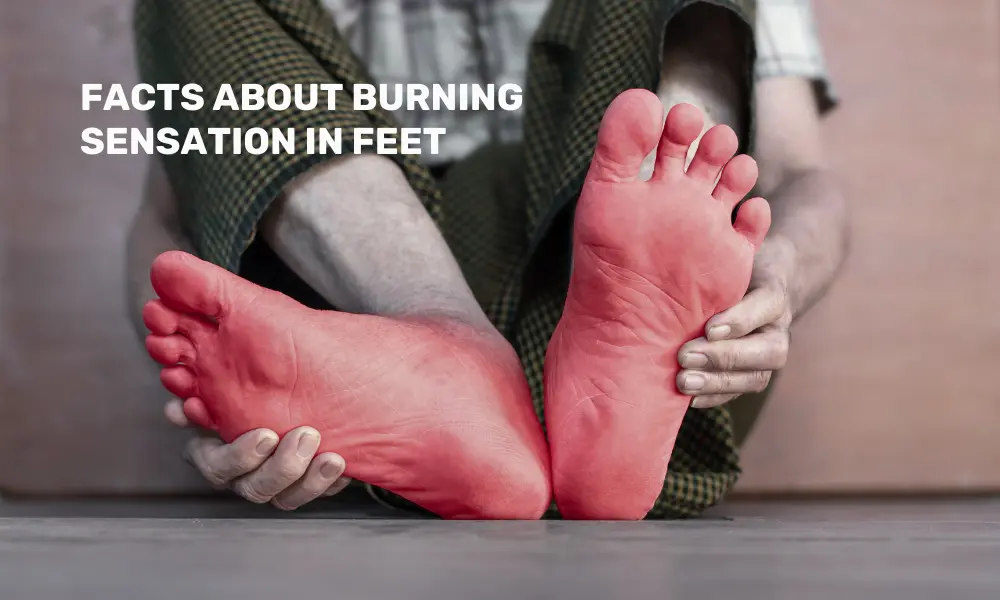 Tips to treat Burning sensations in feet