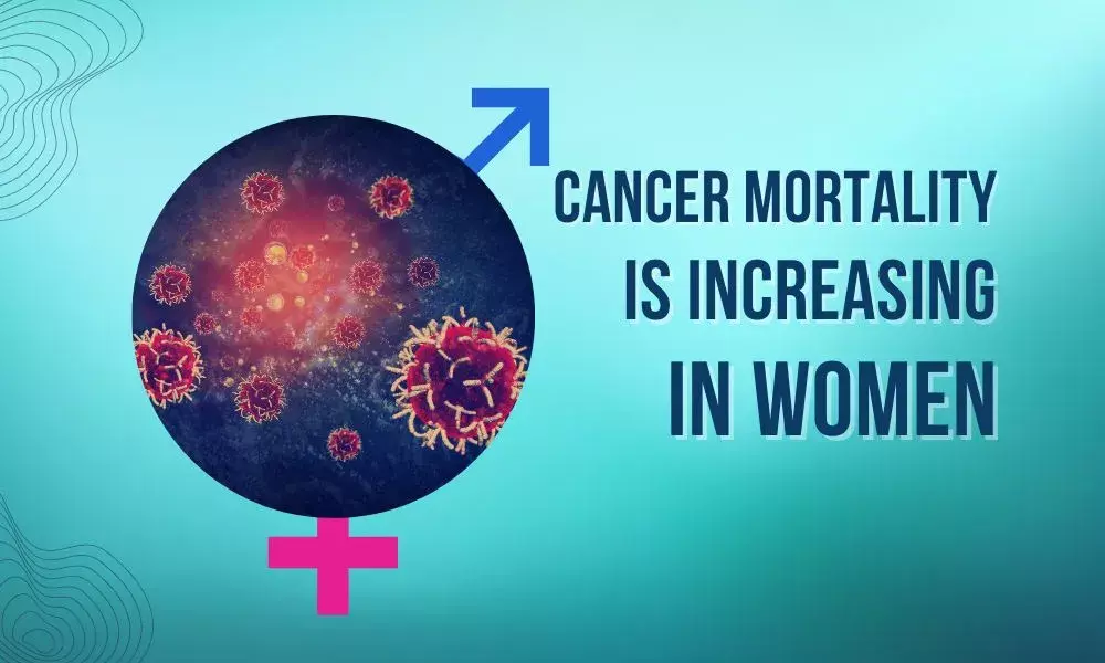 Cancer Risk in Women is Increasing