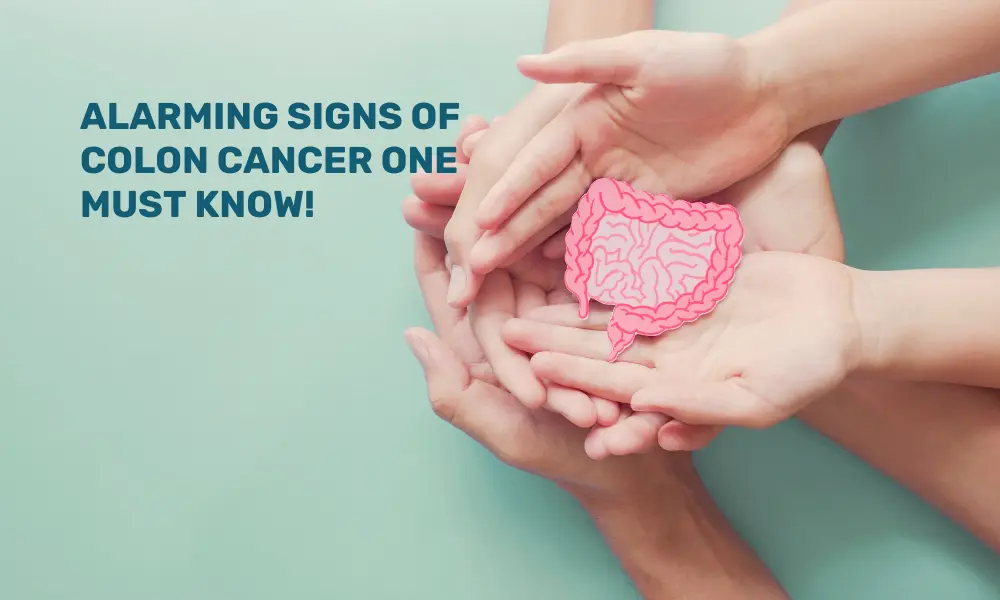 Alarming Signs of Colon Cancer