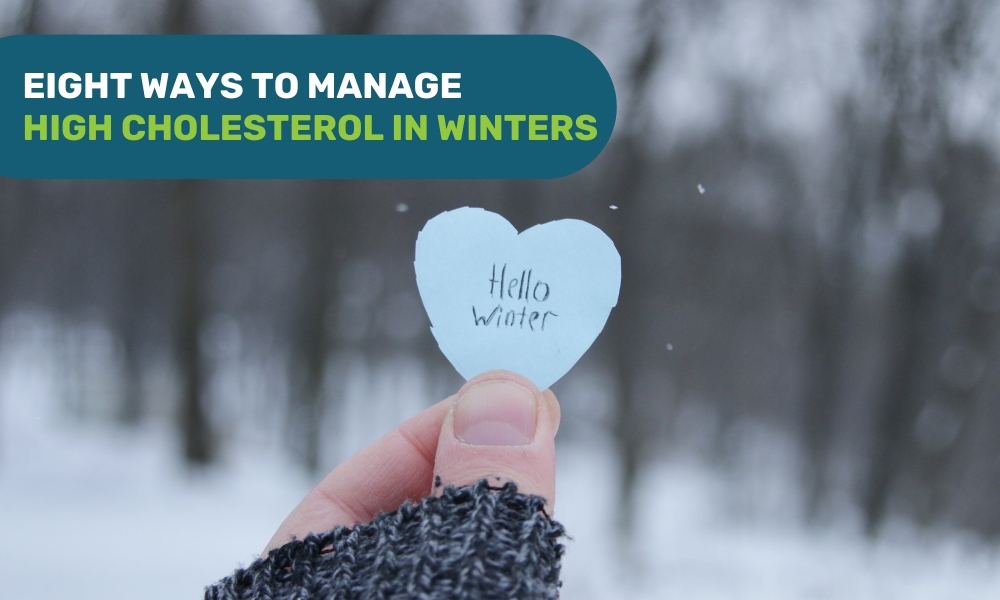 Why dose Cholesterol rise in Winters?