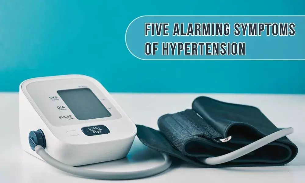 Five Alarming Symptoms of Hypertension
