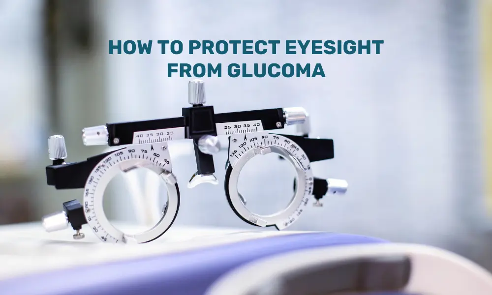 Prevent Vision Loss from Glaucoma