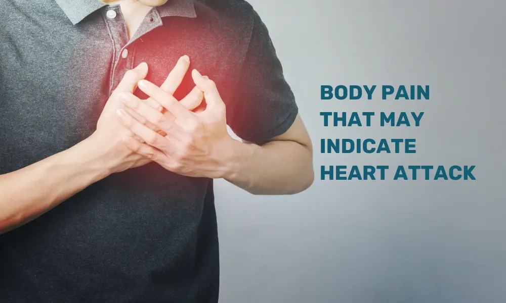 Five body pain that may indicate heart attack