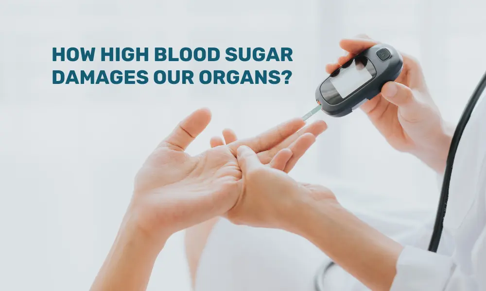 High blood sugar Impact