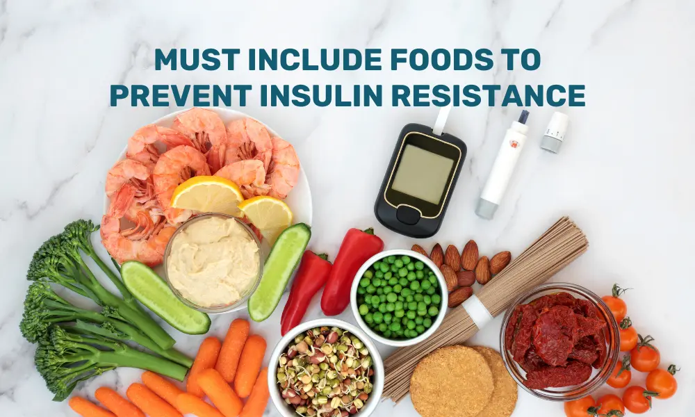 Prevent Insulin Resistance