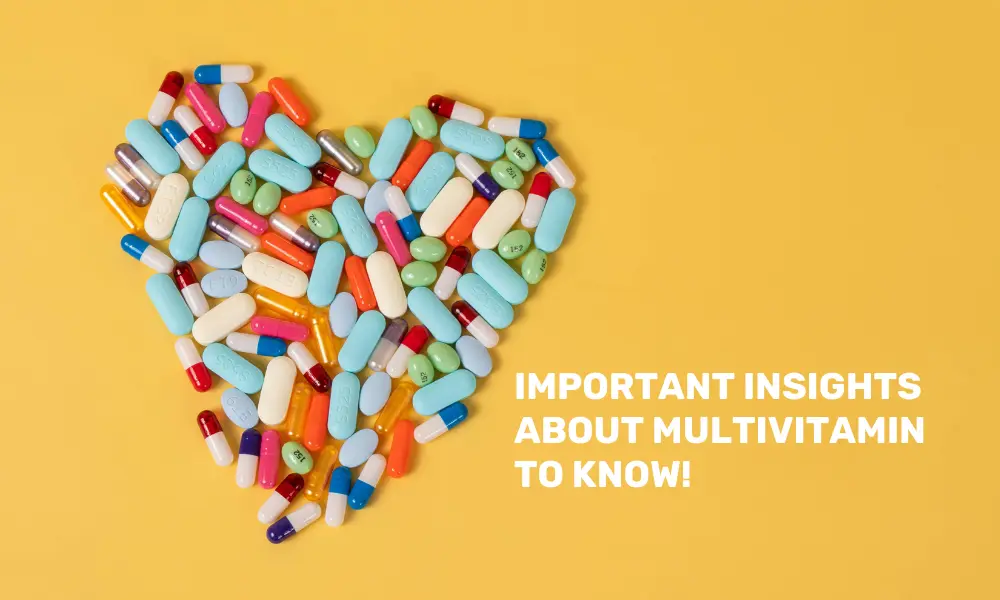 Important Insights about Multivitamin to Know!
