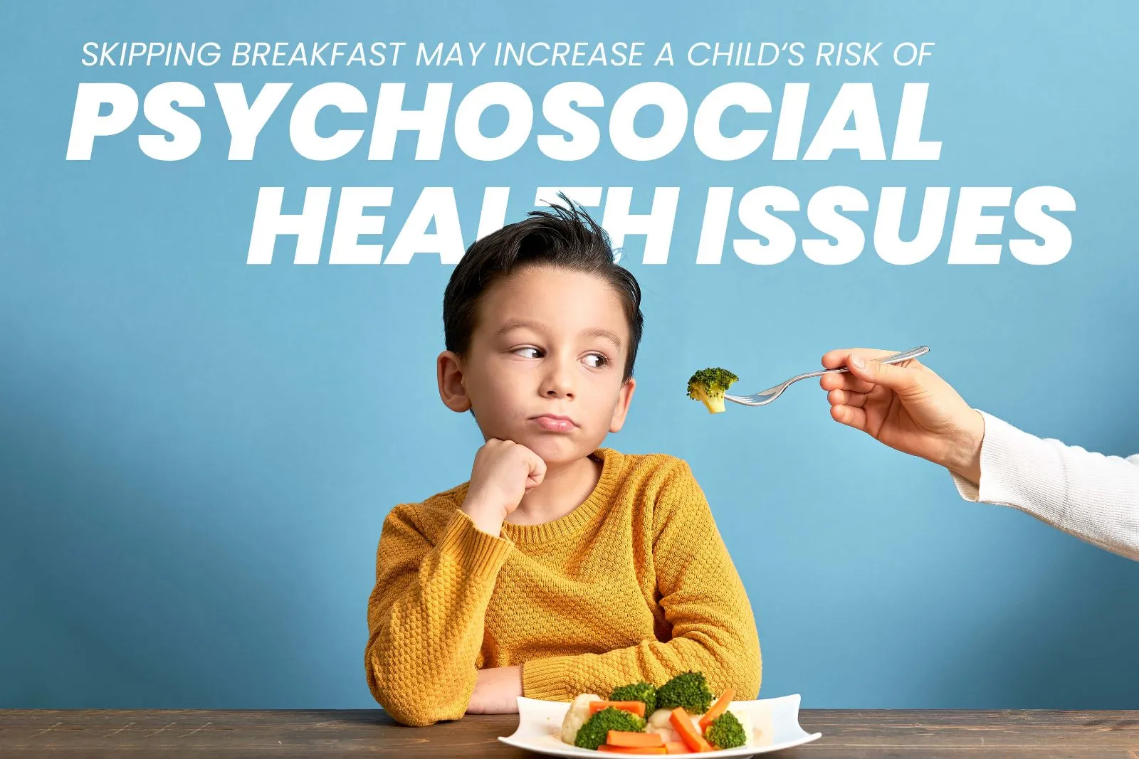 According to a study, skipping breakfast or eating it away from home may increase a child's risk of psychosocial health issues