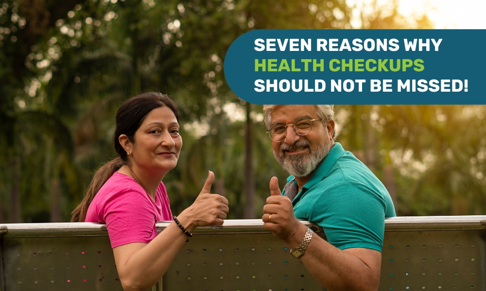 Seven Reasons Why Health Check-ups Should Not be Missed
