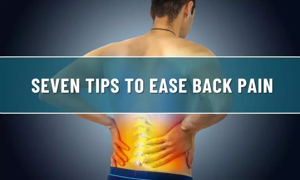 Seven Tips to Ease Back Pain