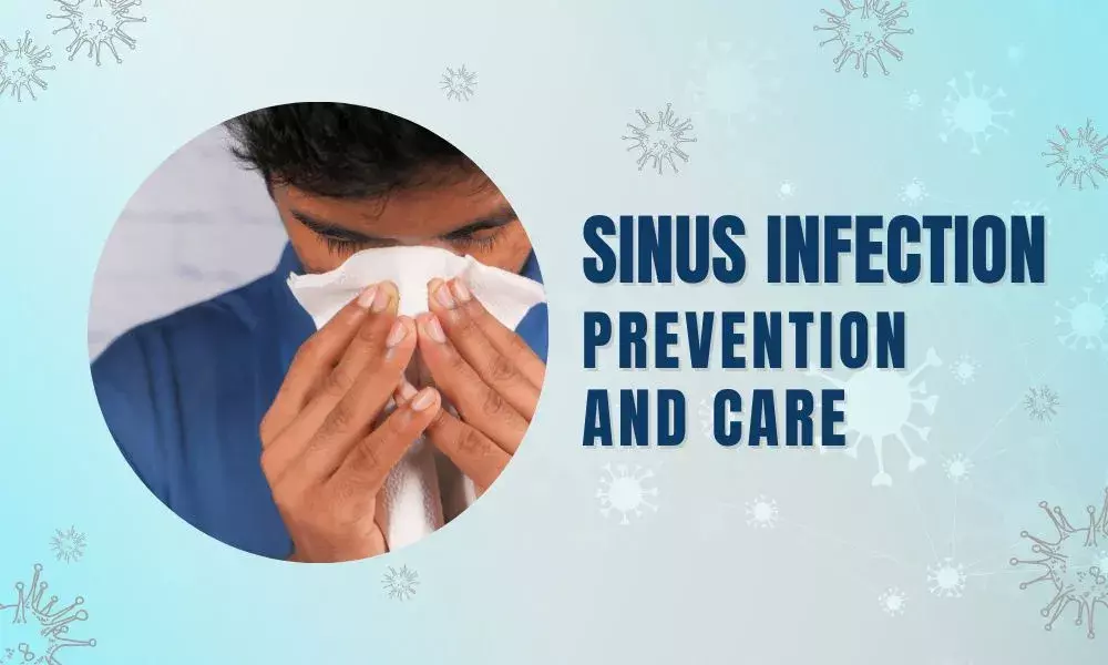 Sinus Infection: Prevention and Care