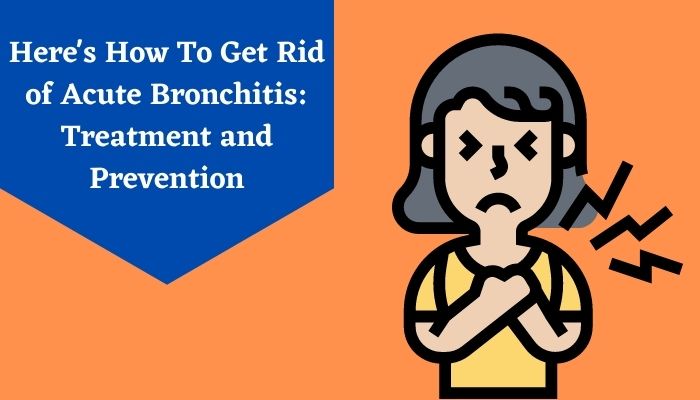 Home Remedies For Acute bronchitis 