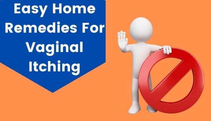 Easy Home Remedies For Vaginal Itching