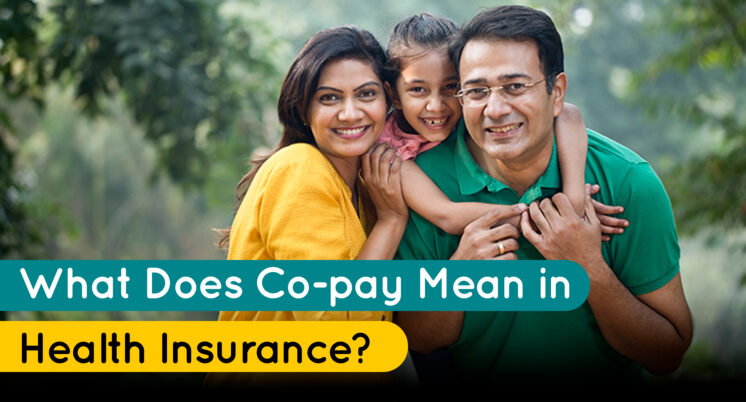 What Does Co-pay Mean In Health Insurance?
