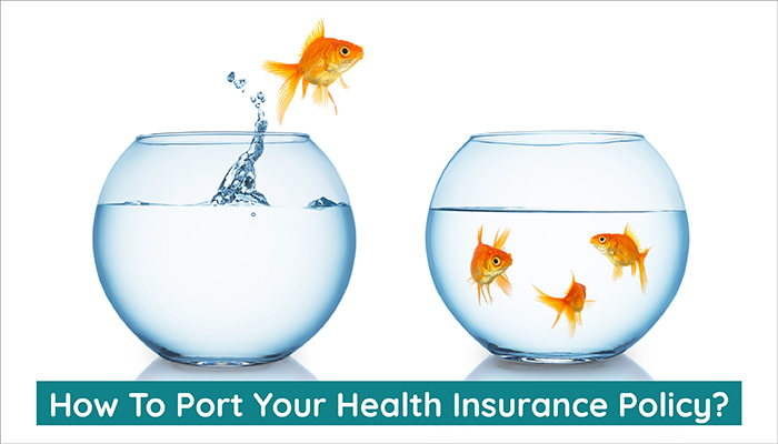 How To Port Health Insurance Policy