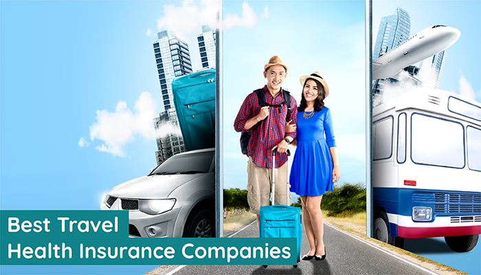 Best Travel Health Insurance Companies