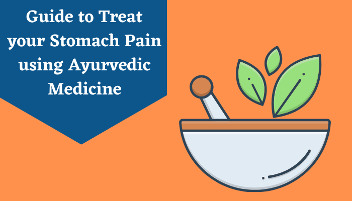 ayurvedic-medicine-for-stomach-pain-10-best-ayurvedic-medicine-for